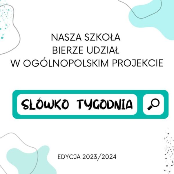 Ogólnopolski projekt „Słówko tygodnia”